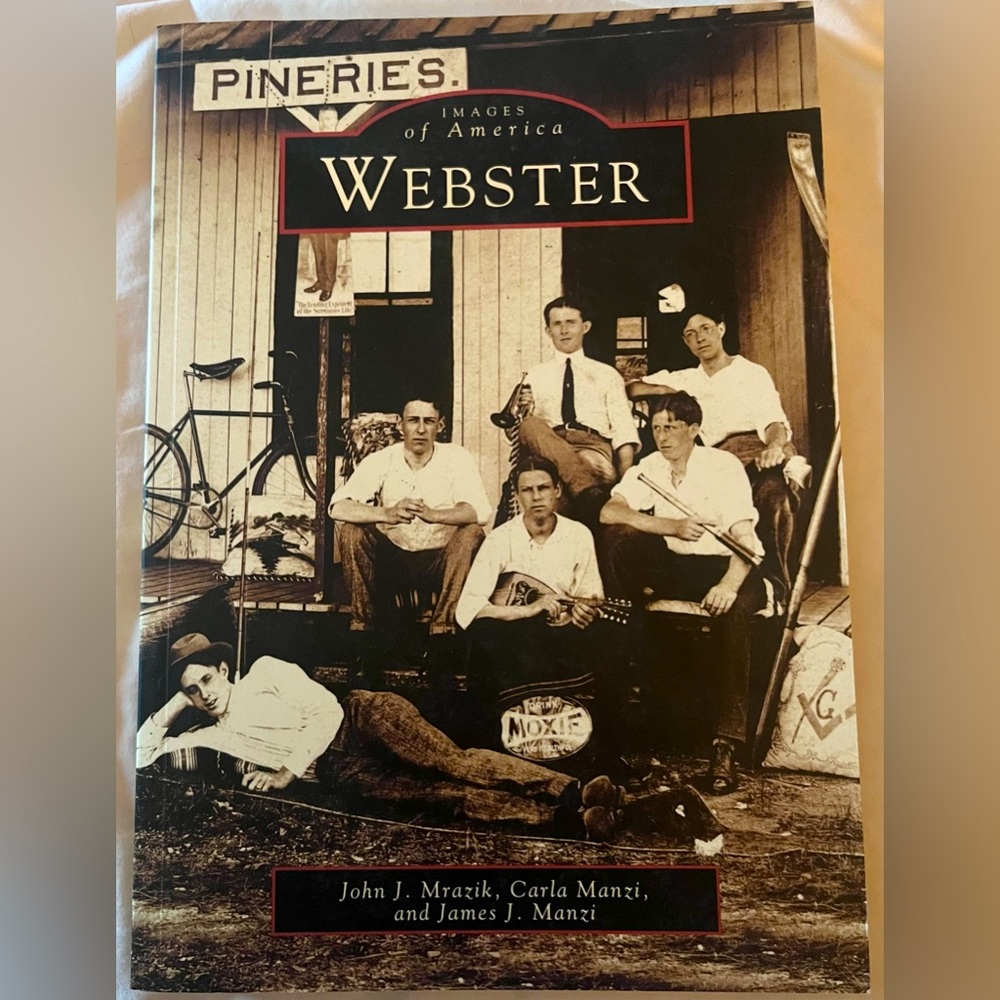 Images of America: Webster, MA